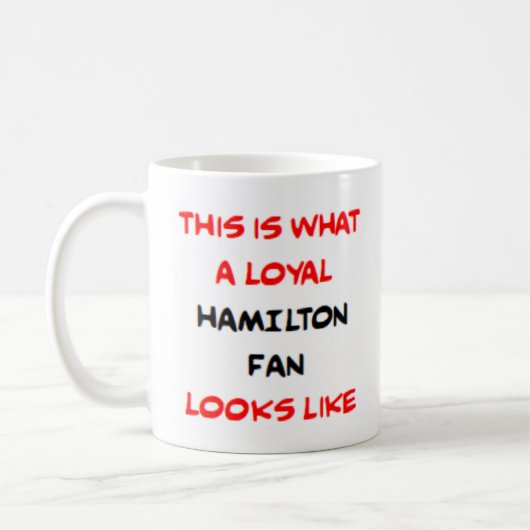 hamilton fan, loyal コーヒーマグカップ (左)