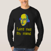 Hamlet Ghost Taint Not Thy Mind Shakespearean Quot Tシャツ (正面)