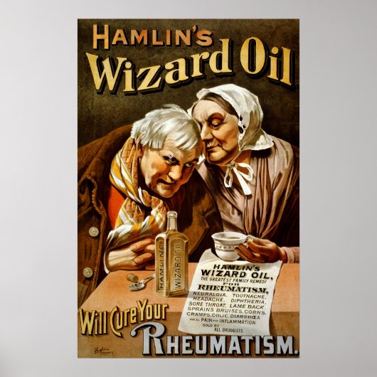 Hamlin's Wizard oil will cure your rheumatism ポスター (正面)
