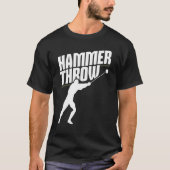 Hammer Throwing Throw Thrower Track Field Athletic Tシャツ (正面)