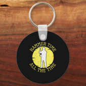 Hammer Time All The Time Funny Construction Manage キーホルダー (正面)