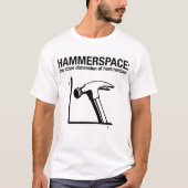 hammerspace: hammertimeのもう一つの次元。 tシャツ (正面)