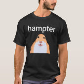 Hampter Funny Hamster Dank Meme Tシャツ (正面)