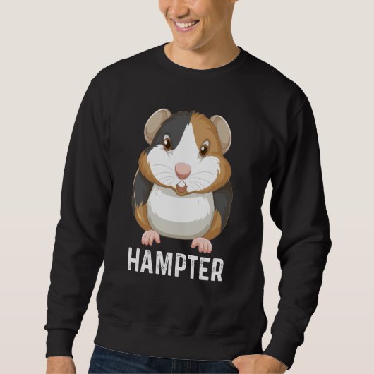 Hampter Hamster Costume Hamster Quotes スウェットシャツ (正面)
