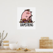 Hamstring Funny Pig Pun ポスター (キッチン)