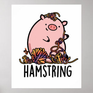 Hamstring Funny Pig Pun ポスター