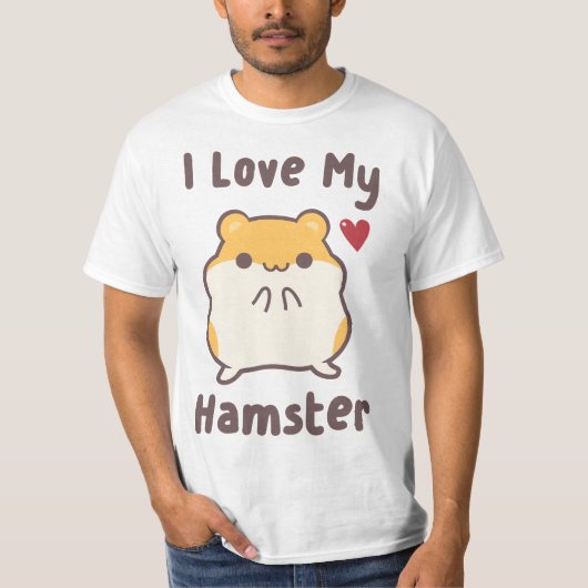 Hamube I Love My Hamster Cute Hammy  Tシャツ (正面)