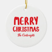 Hand-drawn Block Letters Merry Christmas Greeting セラミックオーナメント (正面)