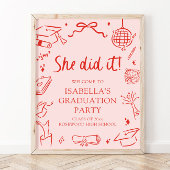Hand Drawn Bow She Did it Graduation Party Welcome ポスター