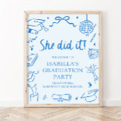 Hand Drawn Bow She Did it Graduation Party Welcome ポスター