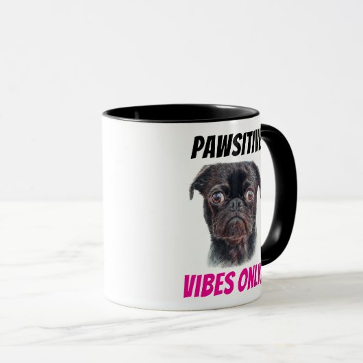 Hand Drawn Pug Mug - Pawsitive Vibes Only! マグカップ (正面右)