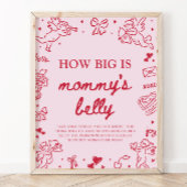 Hand Drawn Valentine How Big Is Mommy's Belly  ポスター