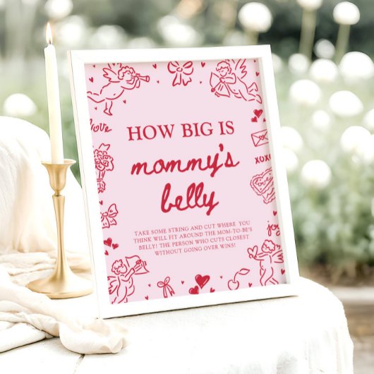 Hand Drawn Valentine How Big Is Mommy's Belly  ポスター