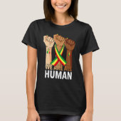 Hand Fist We Are All Human African Pride Black His Tシャツ (正面)