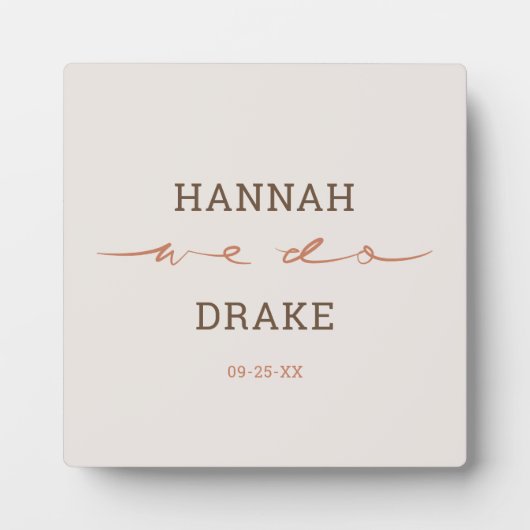 Hand Lettered We Do Script Wedding フォトプラーク (正面)