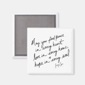 Hand-Scripted Peace Love & Hope Spiritual BW マグネット (正面/裏面)