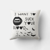Hand written 'I Want to suck Your blood' クッション (裏面)