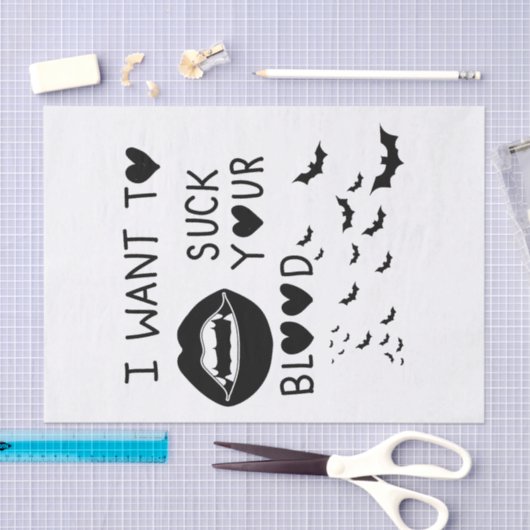 Hand written 'I Want to suck Your blood' 薄葉紙 (クラフト)