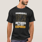 Handball Retired Sport Handball Tシャツ (正面)