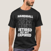 Handball Retiree   Sport Handball Tシャツ (正面)