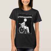 Handicap Disabled Person Graphic Motivation Unstop Tシャツ (正面)