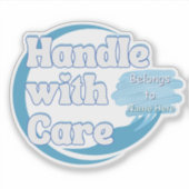 Handle With Care – Belongs to 'Name' Personalized シール (正面)