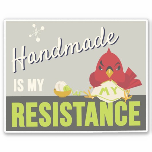 Handmade is My Resistance-Rectangle sticker シール (正面)