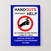 Handouts Obviously Help 缶バッジ (正面)