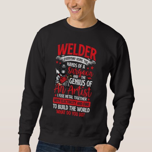 Hands Of A Surgeon Welder Funny Welding Men Women スウェットシャツ (正面)