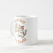 "Hands off, Don't Touch" funny quote on mug コーヒーマグカップ (正面左)