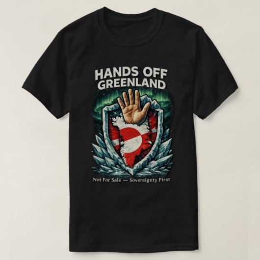 Hands Off Greenland: Sovereignty Above All Tシャツ (デザイン正面)