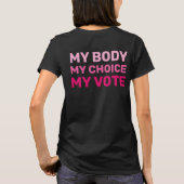 Hands Off Movement 私の体 私の選択 私の投票 Tシャツ (裏面)