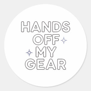 Hands Off My Gear" ビニールステッカー ラウンドシール