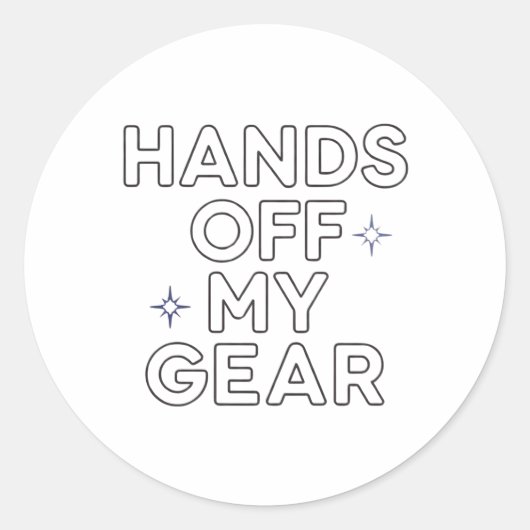 Hands Off My Gear" Vinyl Sticker ラウンドシール (正面)