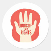 Hands Off My Rights – Equality  ラウンドシール (正面)