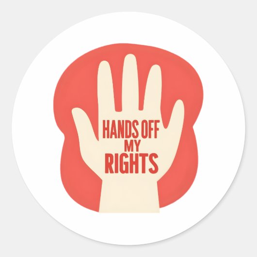 Hands Off My Rights – Equality  ラウンドシール (正面)