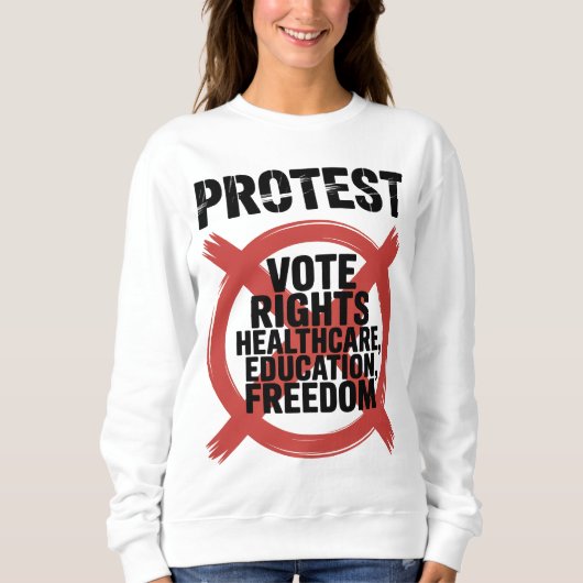 Hands Off Protest Vote Rights Healthcare Education スウェットシャツ (正面)