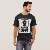 Hands Off Repestance Tシャツ – ステートメンはっきりしたト図 (正面フル)