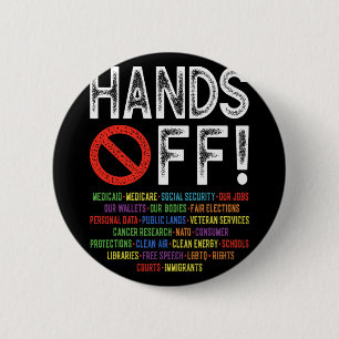 Hands Off Social Securityデモに対する抗議デモに対す救る反応 缶バッジ