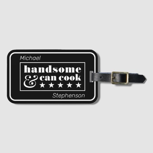 Handsome & Can Cook Black Typography Father's Day ラゲッジタグ (正面横)