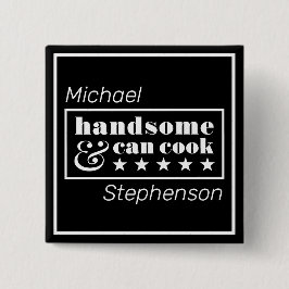Handsome & Can Cook Black Typography Father's Day 缶バッジ