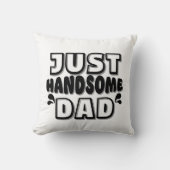 HANDSOME DAD クッション (正面)