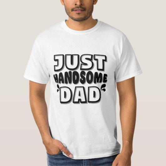 HANDSOME DAD Tシャツ (正面)