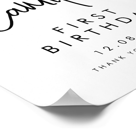 Handwritten Script First Birthday Welcome birthday ポスター (角)