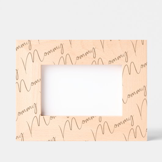 Handwritten-Style Custom Mommy Wood Frame, 6x4,  レーザー彫刻フレーム (正面)