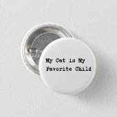 Handwritten-Style Text "My Cat is My Favorite Chil 缶バッジ (正面&裏面)