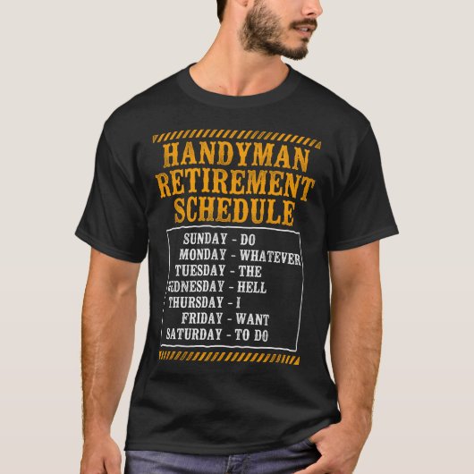Handyman Handyment Scheduleは何でもする Tシャツ (正面)