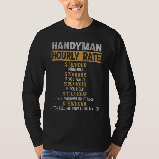 Handyman Hourly Rate建築労働者の修理Re Tシャツ (正面)