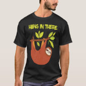 Hang cute sloth in the tree tシャツ (正面)