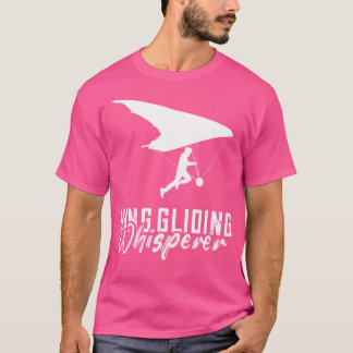 Hang Glider Soaring Gliding Pilot Hang Gliding Whi Tシャツ